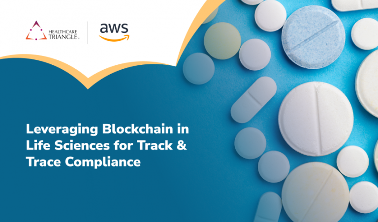 Webinar on Leveraging Blockchain in Life Sciences for Track and Trace ...